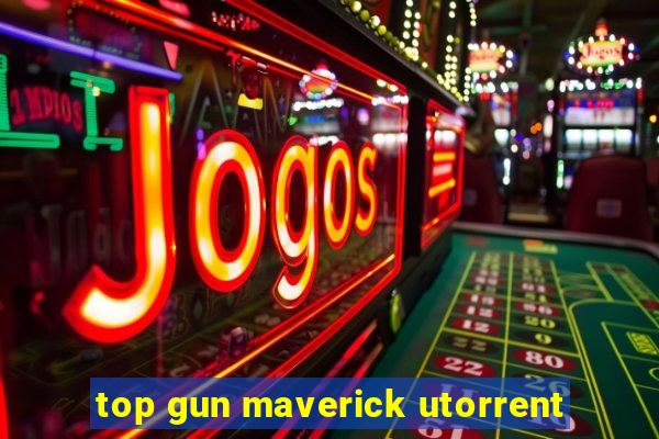 top gun maverick utorrent